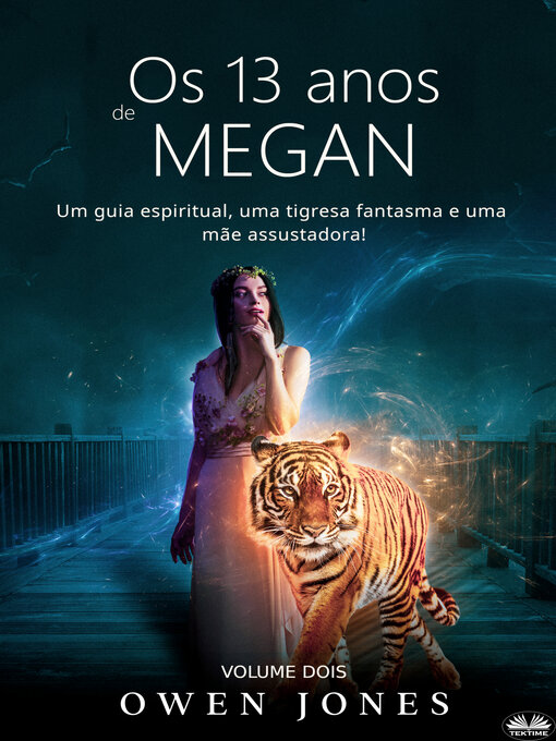 Title details for Os 13 Anos De Megan by Owen Jones - Available